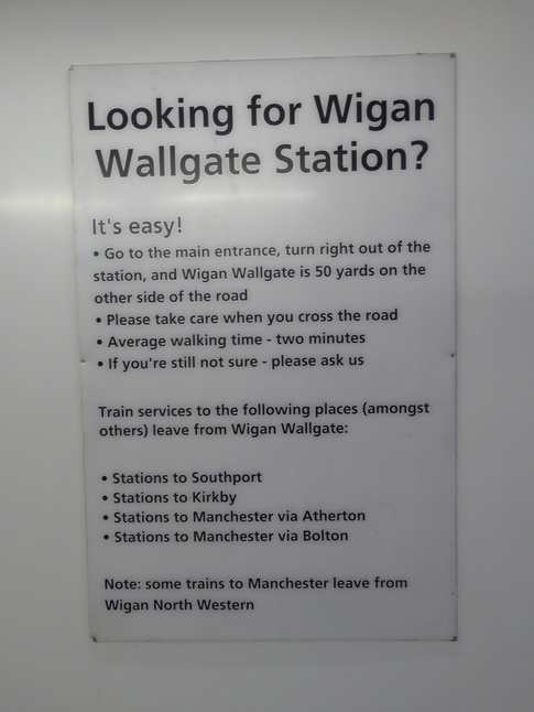 Wigan North Western Looking for Wigan Wallgate sign