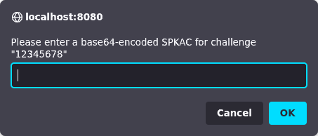 ‘Please enter a base64-encoded SPKAC for challenge "12345678"’